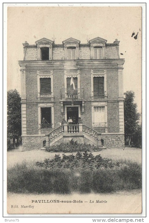 93 - PAVILLONS-SOUS-BOIS - La Mairie - 1921 - Les Pavillons Sous Bois