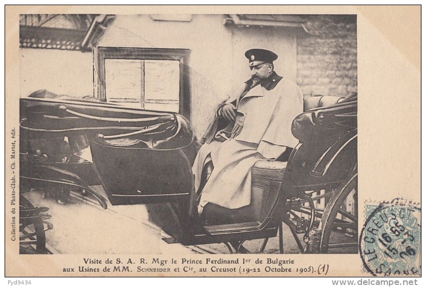 CPA - Le Creusot - Visite De S.A.R. Mgr Le Prince Ferdinand 1er De Bulgarie - Aux Usines De M.M. Schnneider Au Creusot - Le Creusot