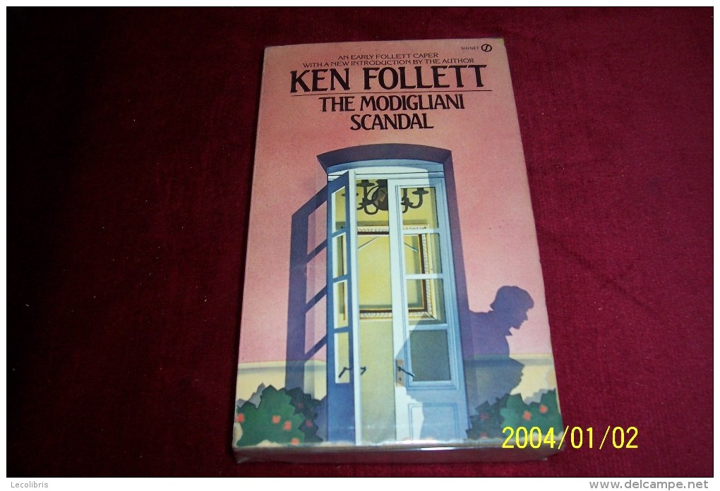 KEN FOLLETT  ° THE MODIGLIANI SCANDAL - Autres & Non Classés