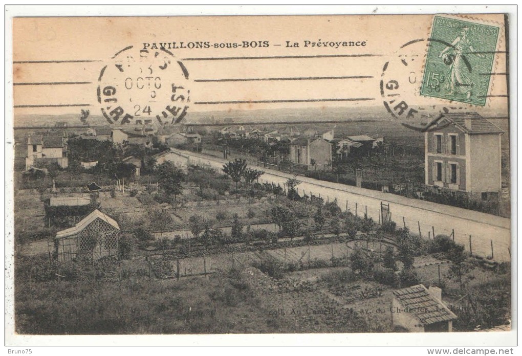 93 - PAVILLONS-SOUS-BOIS - La Prévoyance - 1924 - Les Pavillons Sous Bois