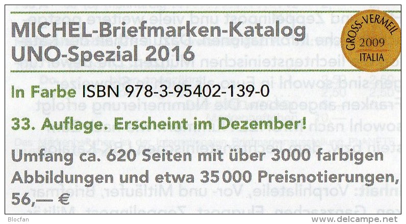 UNO Michel Spezial Katalog 2016 New 56€ ZD-Bögen FDC Markenhefte Stamp UN-Post Genf Wien New York ISBN 978-3-95402-139-0 - Altri & Non Classificati