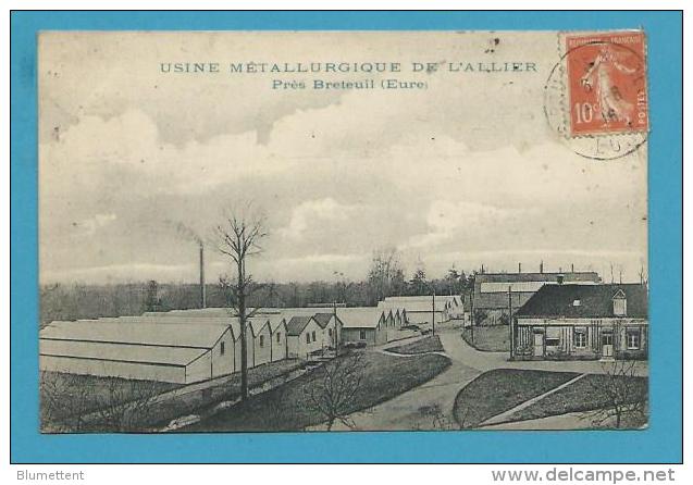 CPA Usine Métallurgique De L'Allier Près BRETEUIL 27 - Breteuil