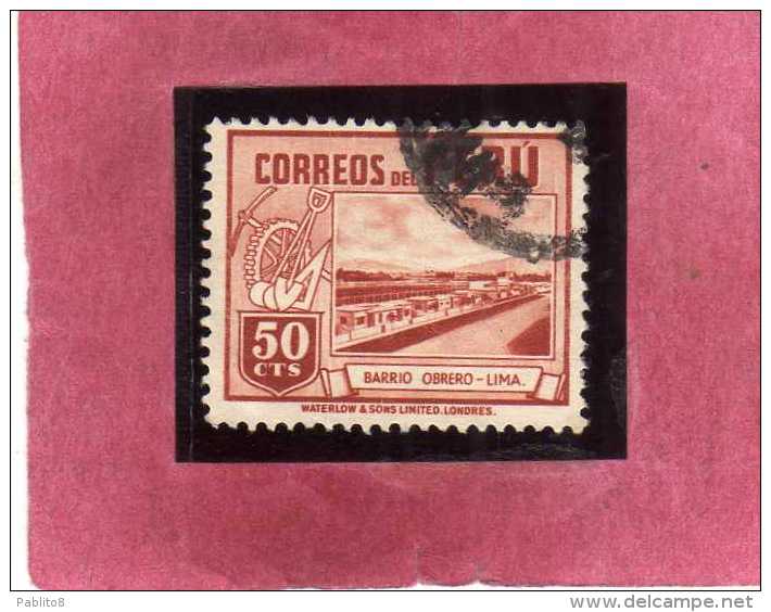 PERÙ 1949 1951 WORKER'S HOUSE CASA DEL LAVORATORE CENT. 50c USATO USED OBLITERE' - Peru