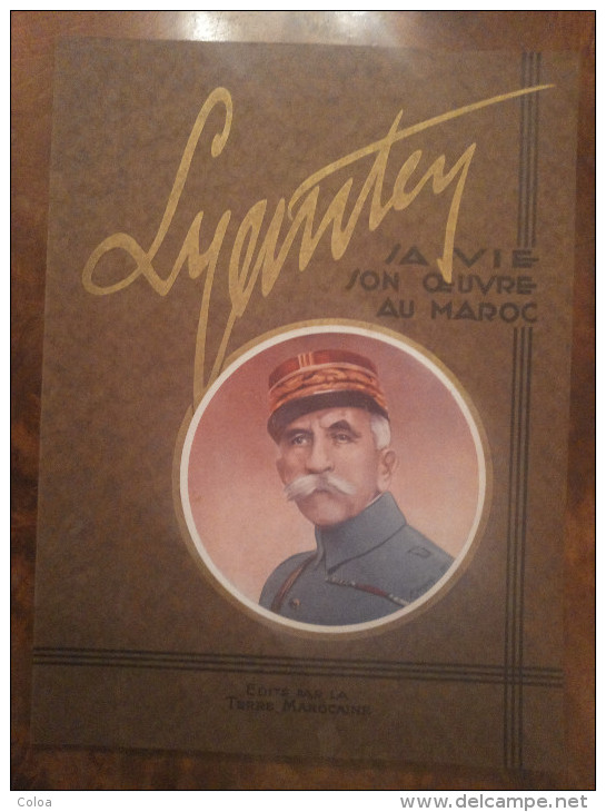 Lyautey Sa Vie Son œuvre Au Maroc 1935 - 1901-1940