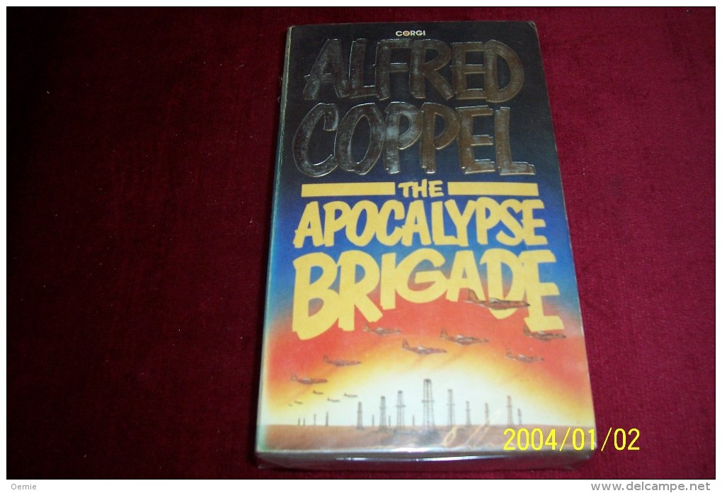 ALFRED COPPEL  ° THE APOCALYPSE BRIGADE - Autres & Non Classés