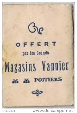 PETIT CALENDRIER DE 1912  Offert Par Les Grands Magasins Vannier A Poitiers - Small : 1901-20