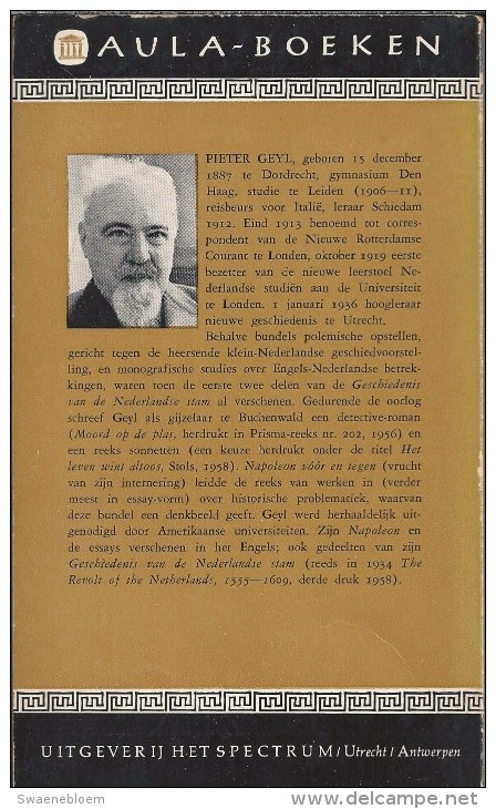 NL.- Geschiedenis Als Medespeler Door Prof. Dr. P. GEYL. Aula-boeken. 2 Scans - Antiguos