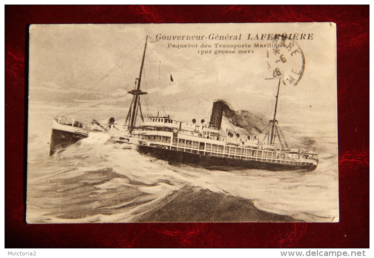 Gouverneur Général LAFERRIERE  - Paquebot Des Transports Maritimes - Steamers