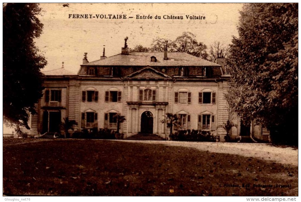 01-FERNEY-VOLTAIRE..ENTREE DU CHATEAU VOLTAIRE...CPA - Ferney-Voltaire