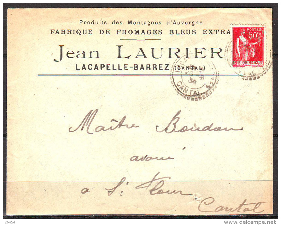 Lettre De  LACAPELLE-BARREZ  Cantal    Le 26 8 1936  Entete " PRODUITS DES MONTAGNES D AUVERGNE " Pour ST FLOUR - Lettres & Documents