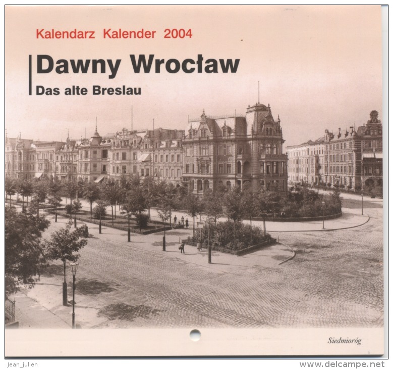 POLOGNE  - CALENDRIER  -  BRESLAU -  WROCLAW  -   2004 - Autres & Non Classés