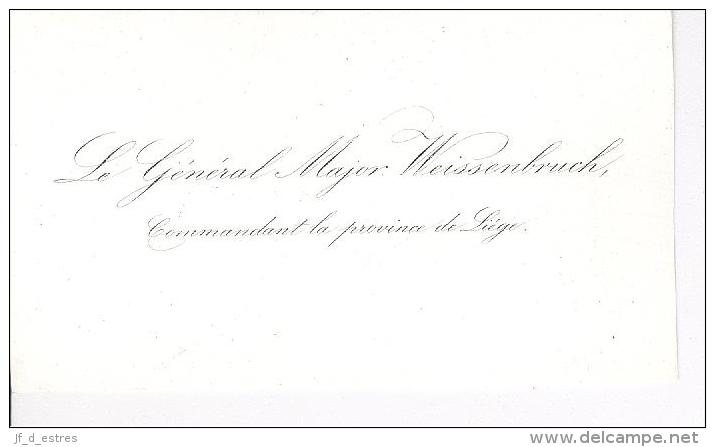 Carte De Visite Le Général Major Weissenbruch Commandant La Province De Liège Vers 1850 - Cartes De Visite