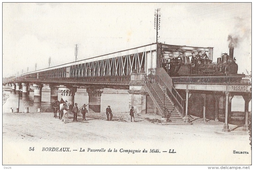 Bordeaux - La Passerelle De La Compagnie Du Midi - Train - Carte LL N°54 Non Circulée - Ouvrages D'Art