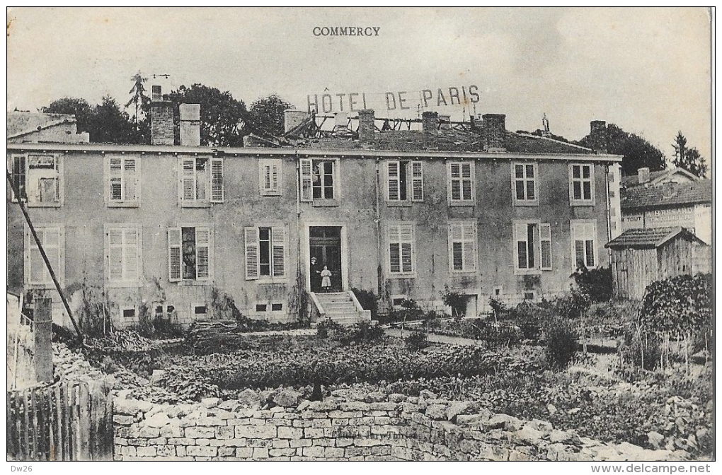 Commercy - Hôtel De Paris Bombardé - Guerre 1914-18