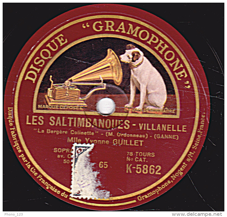 78 Tours - DISQUE "GRAMOPHONE" K-5862  Etat TB -YVONNE GUILLET - LES SALTIMBANQUES"C'est L'amour""La Bergère Colinette" - 78 T - Disques Pour Gramophone