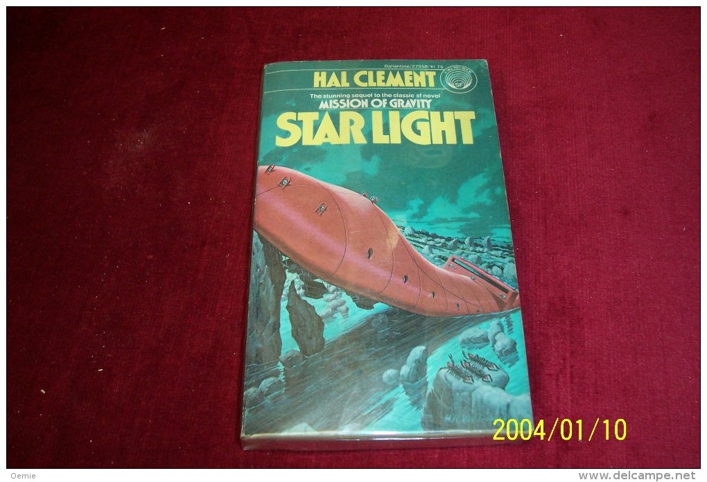 HAL CLEMENT  °  STARLIGHT - Fantascienza