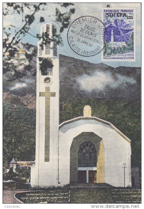 Carte  Maximum  1er  Jour   REUNION   Eglise  De  CILAOS   1960 - Andere & Zonder Classificatie