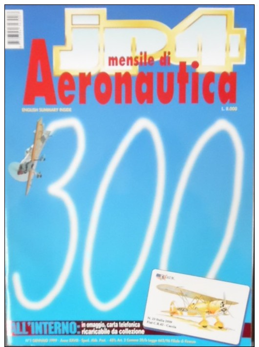 RIVISTA JP4 AERONAUTICA 1999 N.01 EFA AEREI REGIONALI BOLSENA PILOTI AMERICANI - Italian