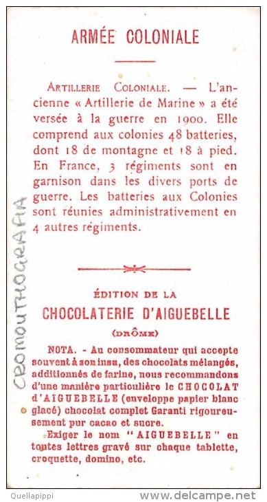 03400 "CHOCOLAT D'AIGUEBELLE - L'ARMEE COLONIALE - ARTILLERIE COLONIALE DE MONTAGNE" MILITARI.  FIGURINA. ORIGINALE. - Cioccolato