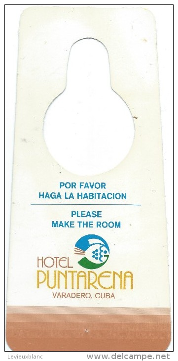 Hotellerie/Do Not Disturb/Hotel Puntarena/Varadero/CUBA/Années 70-80  DND7 - Andere & Zonder Classificatie