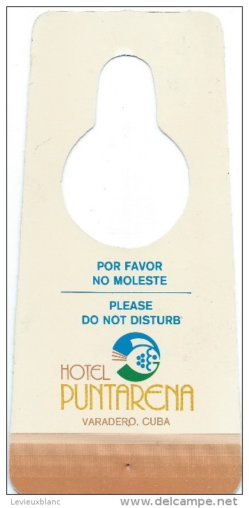 Hotellerie/Do Not Disturb/Hotel Puntarena/Varadero/CUBA/Années 70-80  DND7 - Andere & Zonder Classificatie