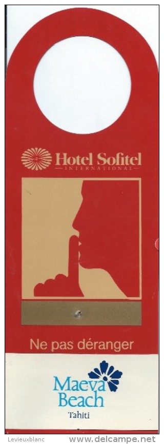 Hotellerie/Do Not Disturb/Hotel Sofitel / Maeva Beach /TAHITI/France/Années 70-80  DND12 - Andere & Zonder Classificatie