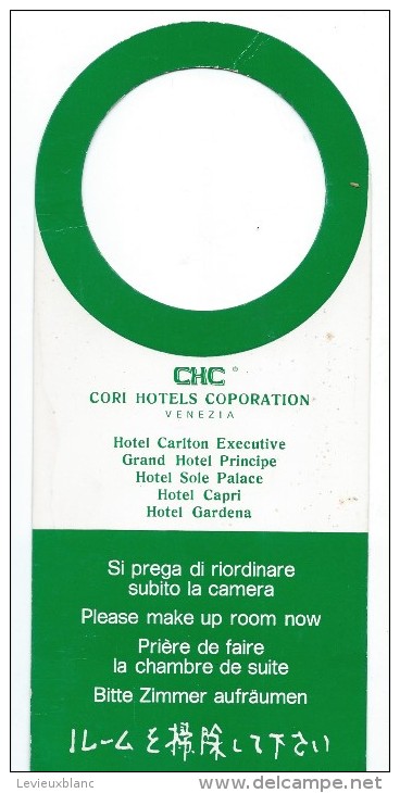 Hotellerie/Do Not Disturb/CHC/Cori Hotels Coporation/VENISE/Italie/Années 70-80  DND15 - Other & Unclassified