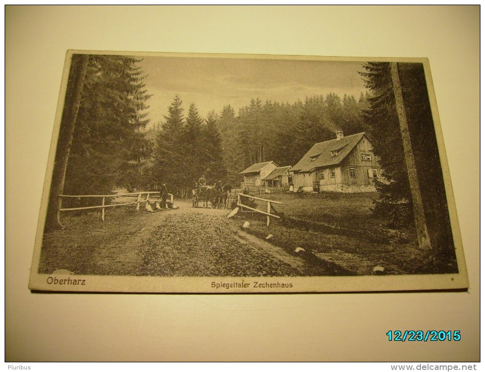 OBERHARZ  SPIEGELTALER ZECHENHAUS , OLD POSTCARD , O - Oberharz