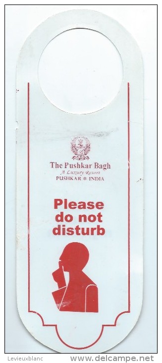 Hotellerie/Do Not Disturb/Hotel /The Pushkar Bagh /Pushkar/INDE/Années 2005 - 2010  DND29 - Autres & Non Classés