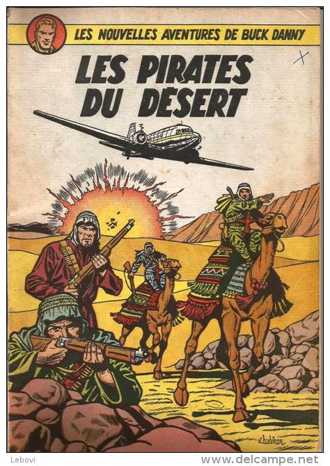 « Les Nouvelles Aventures De BUCK DANNY - Les Pirates Du Désert» - Réf. BDM  8 B 1952 : 1ère édition - Buck Danny