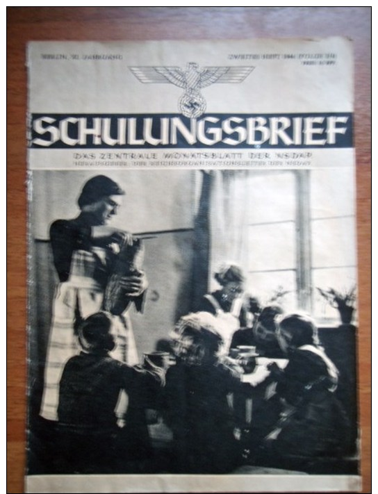 4 Der Deutschen Zeitschrift - 4 Allemands Journal - "der SCHULUNGSBRIEF" - Authentique - 1939-45