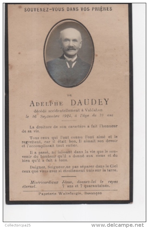 Généalogie Faire-part Décès Adelphe Daudey Décédé 16 Septembre 1924 à 70 Ans Valdahon Doubs Franche-Comté - Obituary Notices