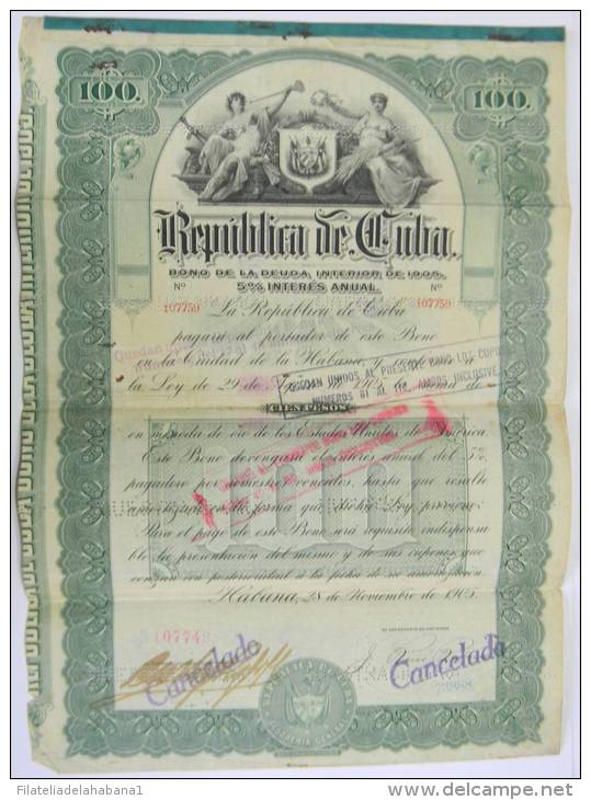 BON-211 CUBA BON 1905 100$. LIQUIDACION DEL EJERCITO LIBERTADOR. FIRMADA POR MAYOR GENERAL CARLOS ROLOFF POLONIA POLAND. - Other & Unclassified