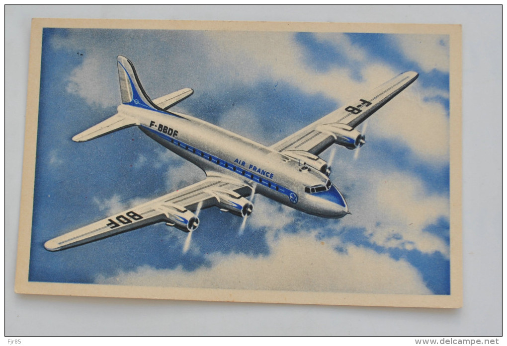 DOUGLAS   D.C 4   EN SERVICE SUR LES LIGNES LONG COURRIERS AIR FRANCE  COLLECTION AIR FRANCE - 1946-....: Moderne