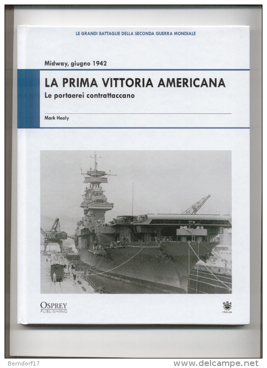 LA PRIMA VITTORIA AMERICANA - Weltkrieg 1939-45