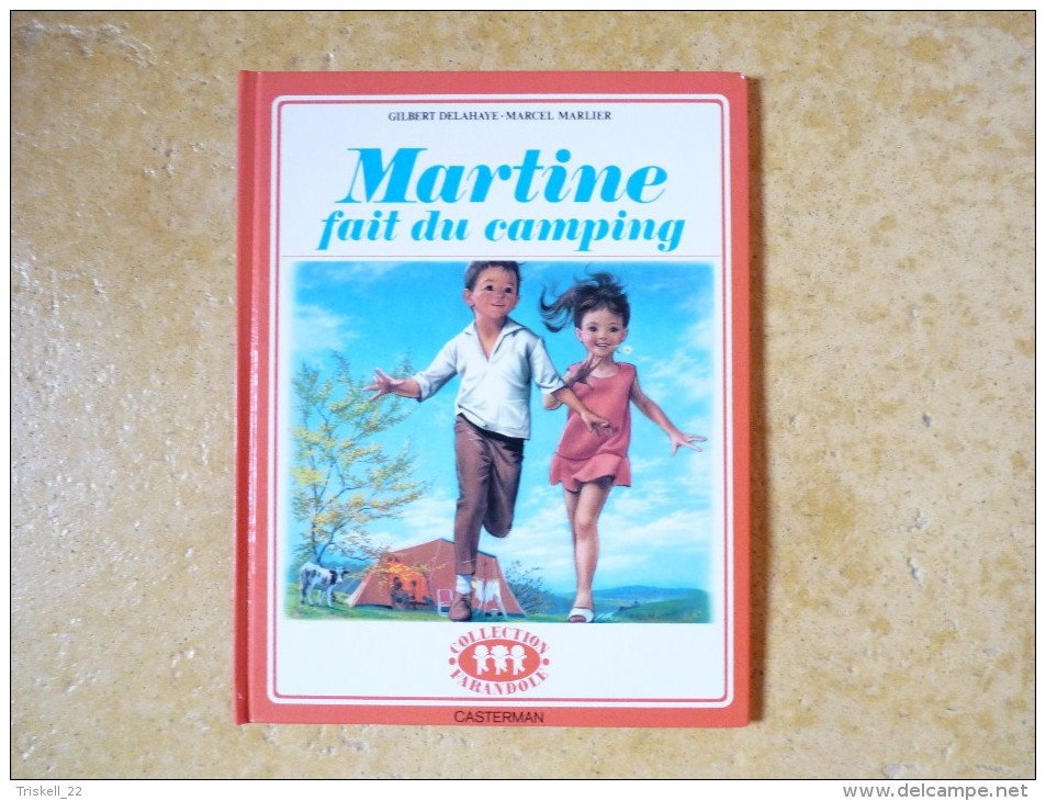 Martine Fait Du Camping - Collection Farandole / Casterman Imprimé En 1982 - Martine