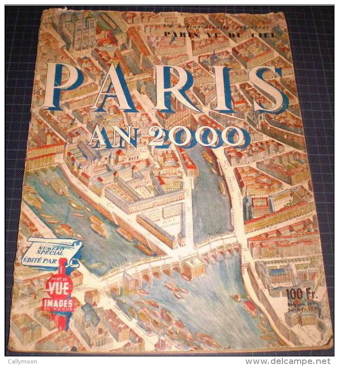 Point De Vue -Numéro Spécial En 1951 - Paris An 2000. - General Issues