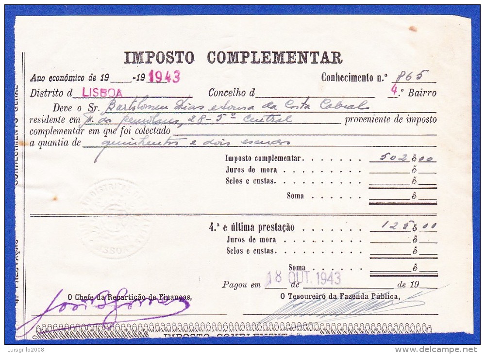 1943 - IMPOSTO COMPLEMENTAR - REPARTIÇÃO DISTRITAL DE FINANÇAS LISBOA, 18.OUTUBRO.1943 - Portugal