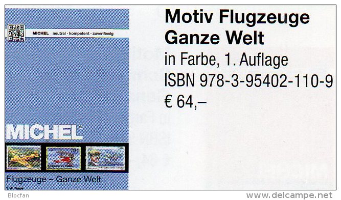 Motiv Katalog Flugzeuge Ganze Welt MlCHEL 2015 Neu 64€ Airplanes Topic Stamps Catalogue Of The World 978-3-95402-110-9 - Allemand