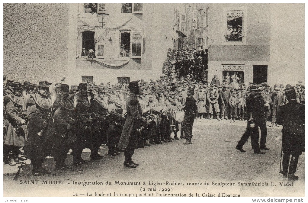 55 - SAINT MIHIEL - Inauguration Du Monument à Ligier-Richier ( 2 Mai 1909) - Inauguration De La Caisse D´Epargne . - Saint Mihiel