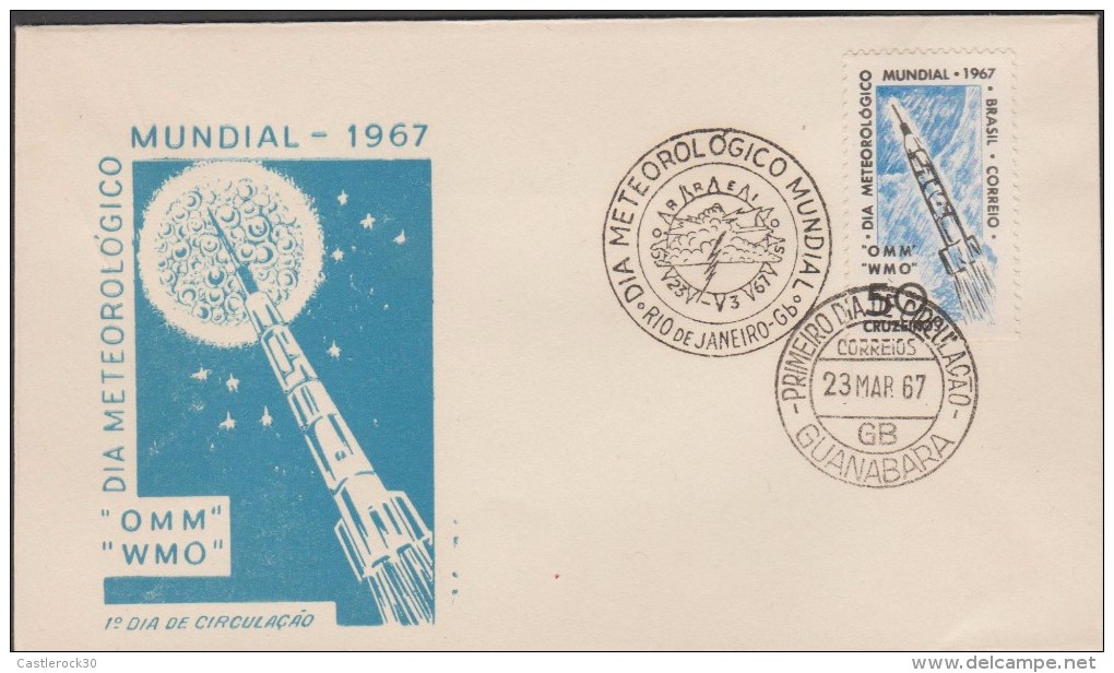 O) 1967 BRAZIL, WORLD METEOROLOGICAL ORGANIZATION,  ROCKET, FDC SLIGHT TONED - FDC