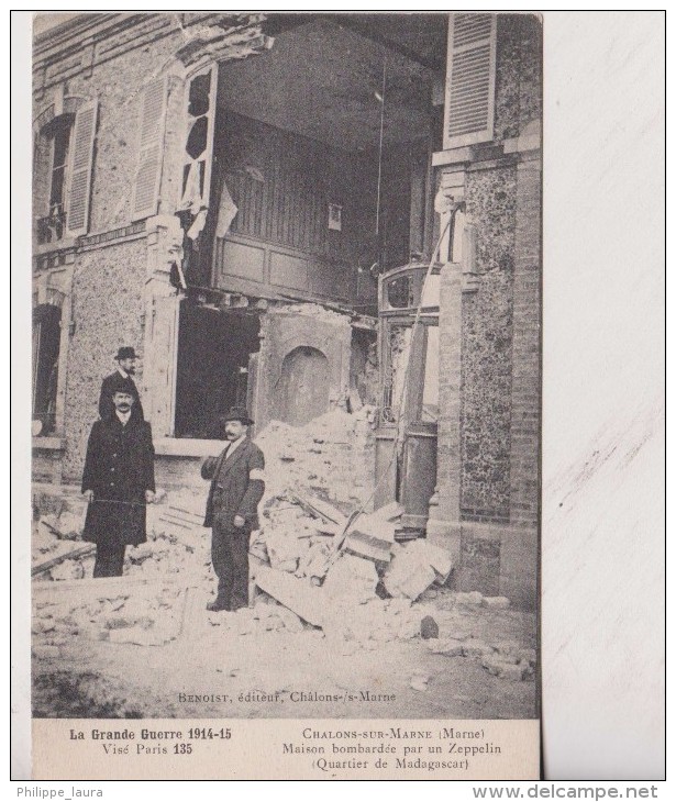 1915  CHALON-SUR-MARNE .- Maison Bombardée Par Un Zeppelin  2 Scan - Châlons-sur-Marne