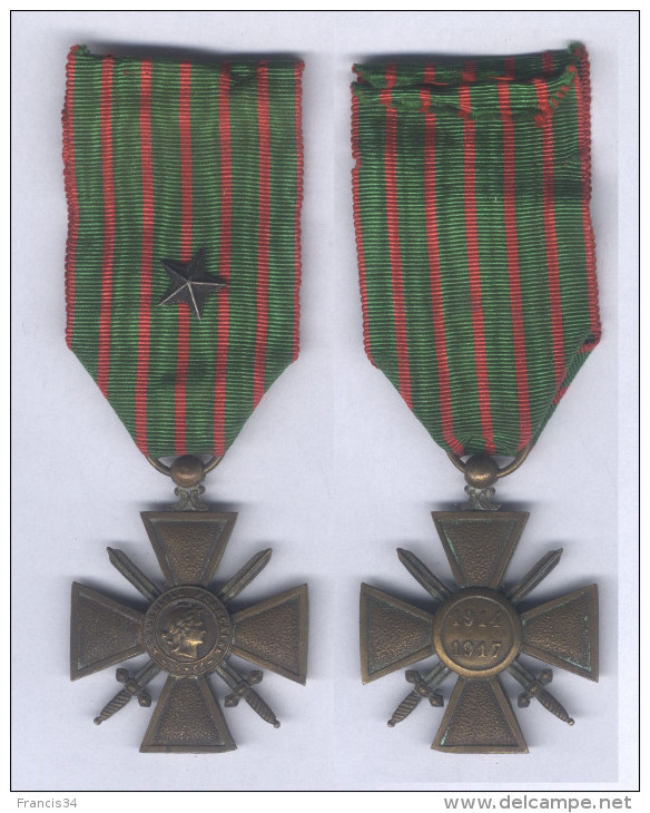 Médaille Croix De Guerre 1914 - 1917 ( Avec Une étoile ) - Francia