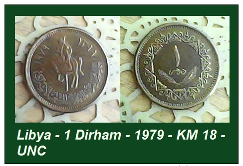 Libya - 1 Dirham - 1979 - KM 18 - UNC - Agouz - Libya