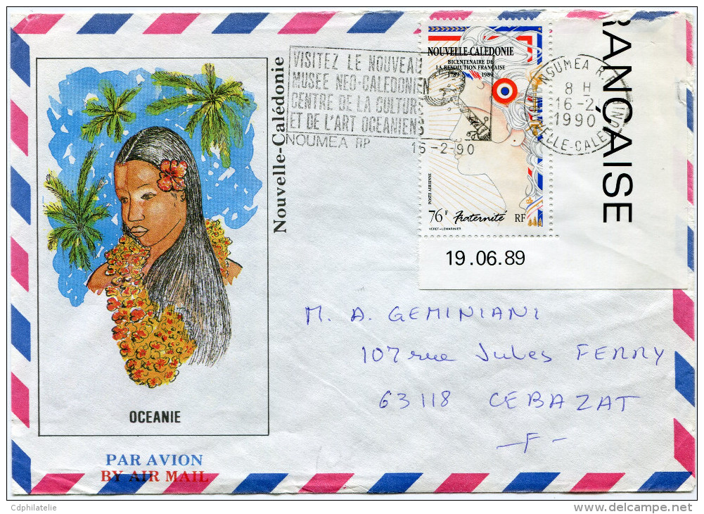 NOUVELLE-CALEDONIE LETTRE PAR AVION DEPART NOUMEA 16-2-1990 POUR LA FRANCE - Cartas & Documentos