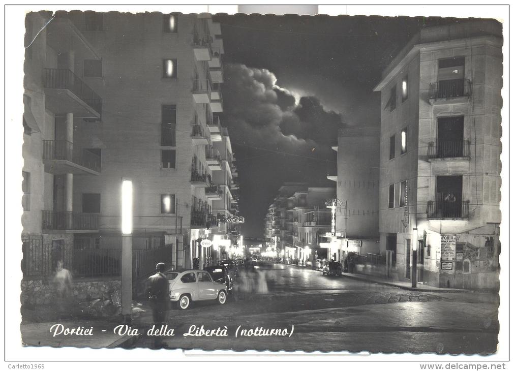 PORTICI VIA DELLA LIBERTA' NOTTURNO VIAGGIATA FG - Portici