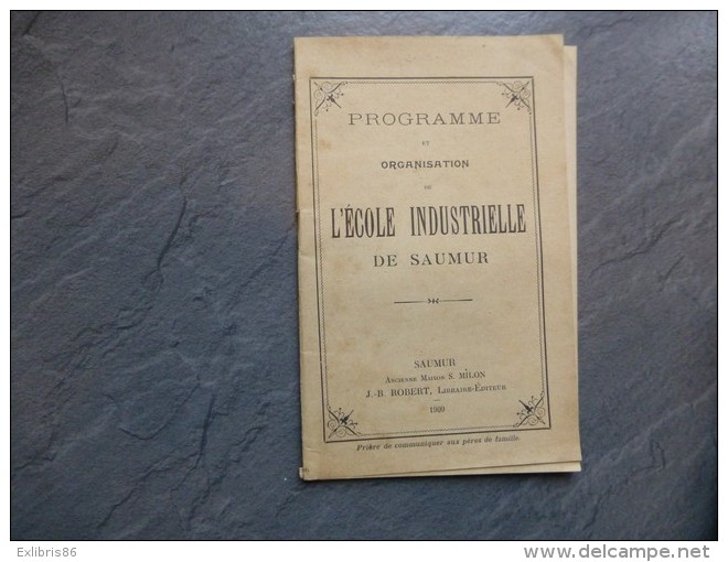 SAUMUR Programme Et Organisation école Industrielle, 1909 ; Ref C 20 - Before 18th Century