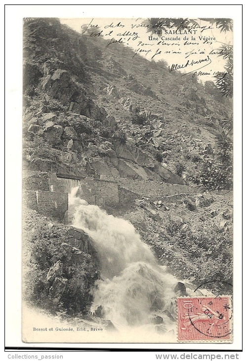 Cp, 19, Saillant, Une Cascade De La Vézère, Voyagée 1904 - Altri & Non Classificati