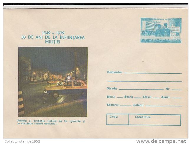 34418- POLICE ANNIVERSARY, OFFICER, CAR, COVER STATIONERY, 1979, ROMANIA - Police - Gendarmerie