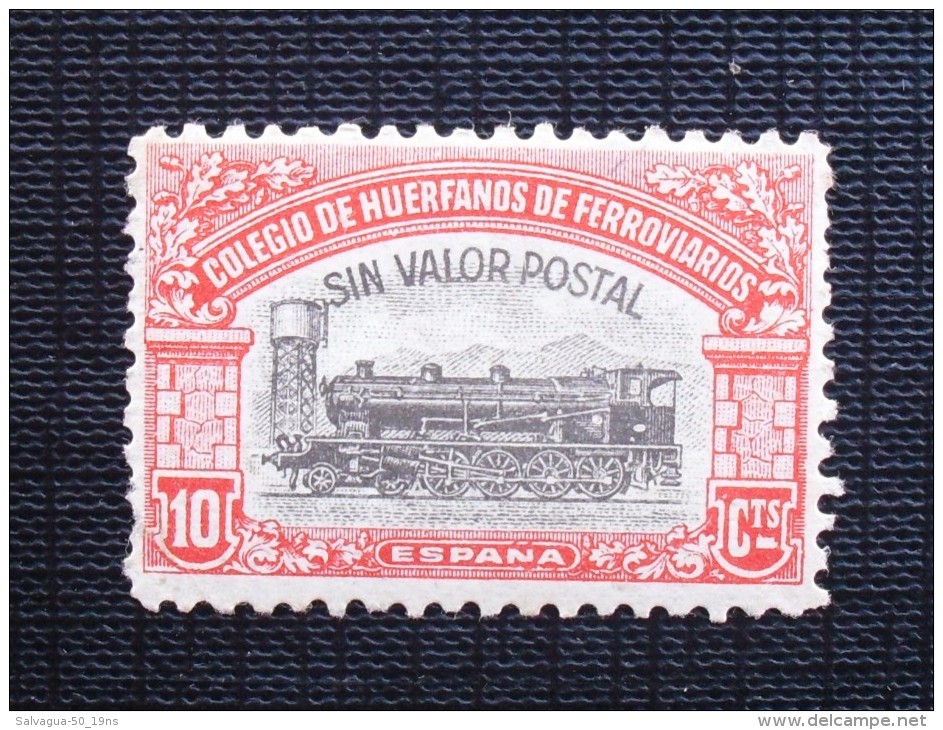 Sin Valor Postal-- Colegio De Huérfanos De Ferroviarios --10 Cts  --ESPAÑA - Charity